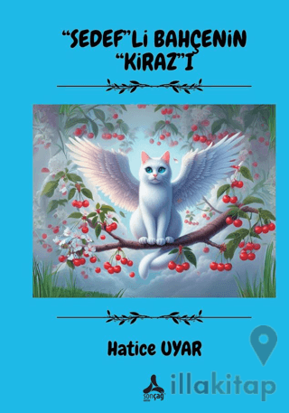 Sedefli Bahçenin Kirazı