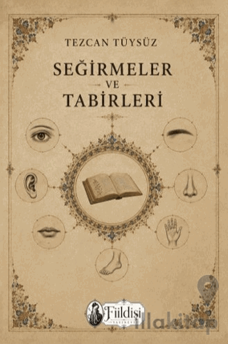 Seğirmeler ve Tabirleri
