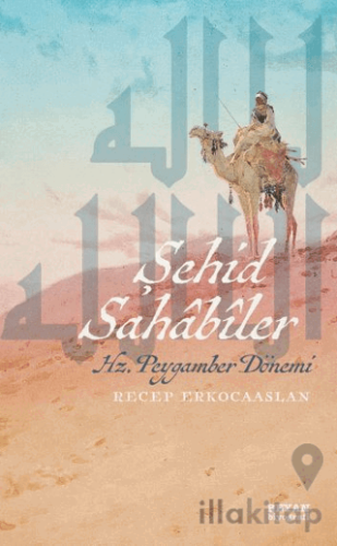 Şehid Sahabiler Hz. Peygamber Dönemi