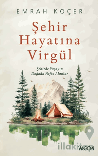Şehir Hayatına Virgül