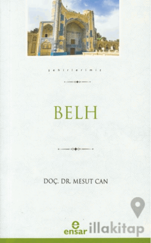 Şehirlerimiz – Belh