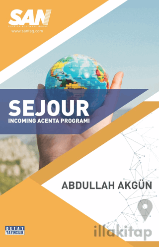 Sejour Incomıng Acenta Programı