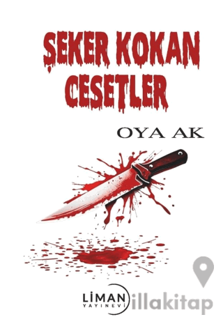 Şeker Kokan Cesetler
