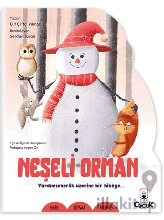 Şekilli Hikaye - Neşeli Orman