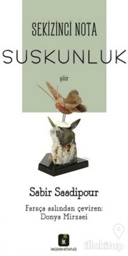Sekizinci Nota - Suskunluk