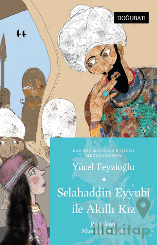 Selahaddin Eyyubi İle Akıllı Kız