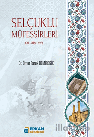 Selçuklu Müfessirleri 11. - 11. - YY