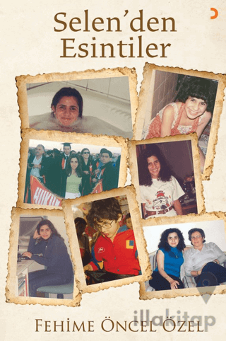 Selen’den Esintiler