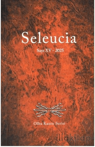 Seleucia Sayı XV 2025