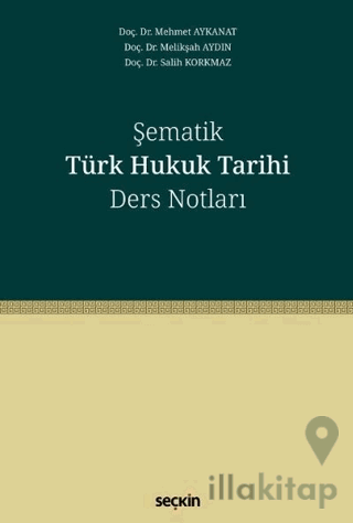Şematik Türk Hukuk Tarihi Ders Notları