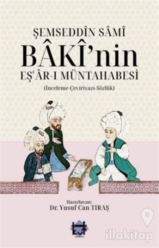 Şemseddin Sami Baki'nin Eş'ar-ı Müntahabesi