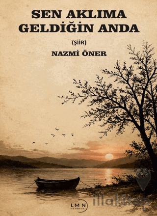 Sen Aklıma Geldiğin Anda