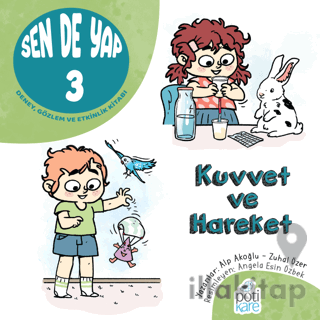 Sen de Yap 3 - Deney, Gözlem ve Etkinlik Kitabı