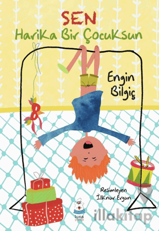 Sen Harika Bir Çocuksun