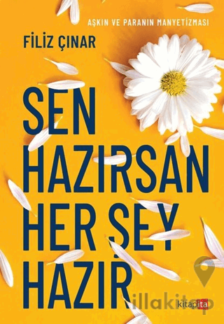 Sen Hazırsan Her Şey Hazır