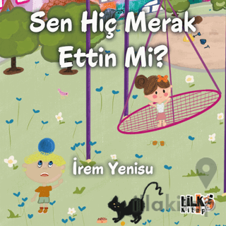 Sen Hiç Merak Ettin Mi ?