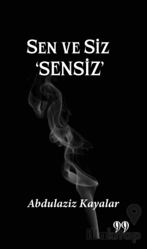 Sen ve Siz 'Sensiz’