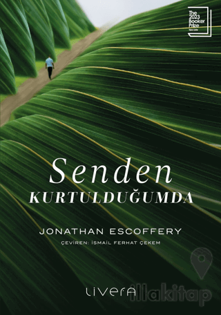 Senden Kurtulduğumda