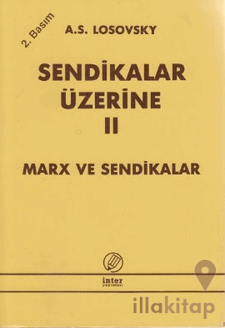 Sendikalar Üzerine Cilt 2
