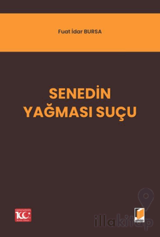 Senedin Yağması Suçu
