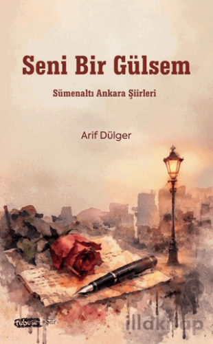 Seni Bir Gülsem