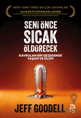 Seni Önce Sıcak Öldürecek