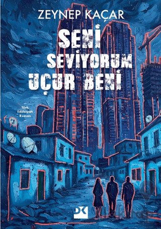 Seni Seviyorum Uçur Beni