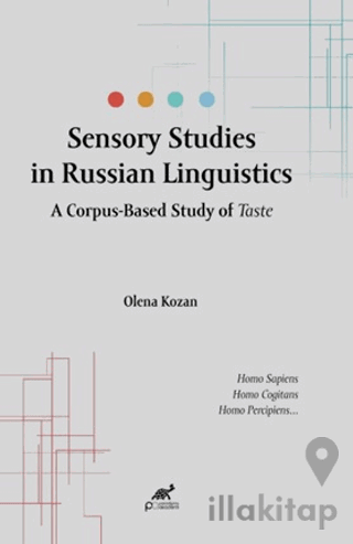 Sensory Studies in Russian Linguistics