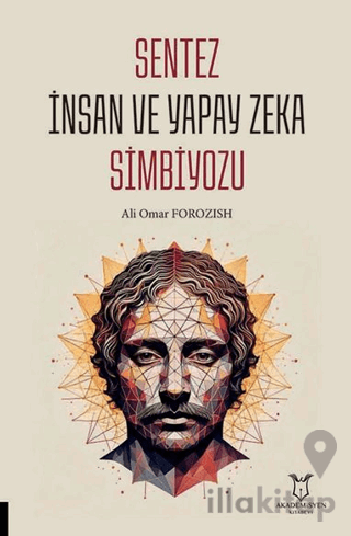 Sentez İnsan ve Yapay Zeka Simbiyozu