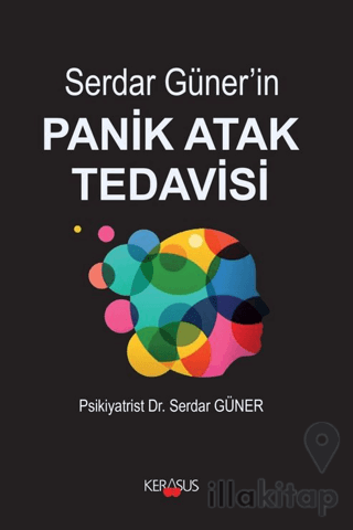 Serdar Güner’in Panik Atak Tedavisi