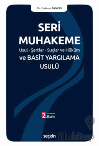 Seri Muhakeme Usul - Şartlar - Suçlar ve Hüküm ve Basit Yargılama Usulü