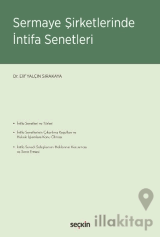 Sermaye Şirketlerinde İntifa Senetleri