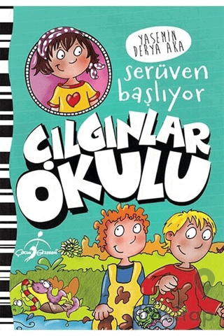 Serüven Başlıyor - Çılgınlar Okulu