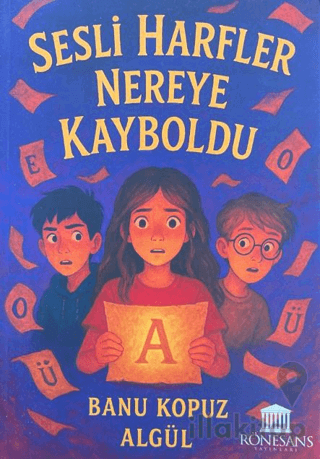 Sesli Harfler Nereye Kayboldu