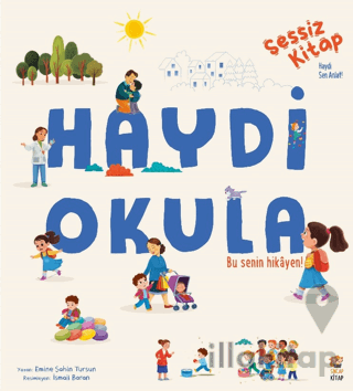 Sessiz Kitap Haydi Okula