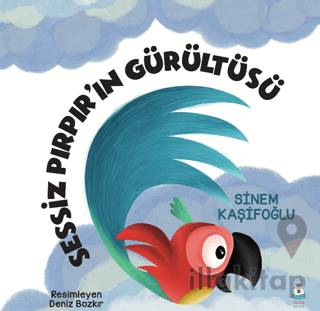 Sessiz Pırpır’ın Gürültüsü