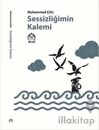 Sessizliğimin Kalemi