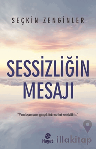 Sessizliğin Mesajı