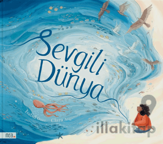 Sevgili Dünya