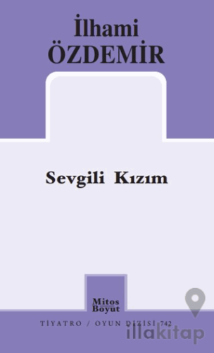 Sevgili Kızım
