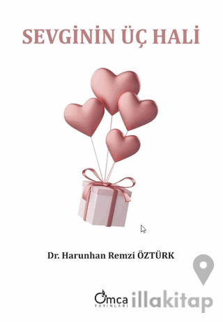 Sevginin Üç Hali