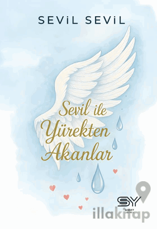 Sevil İle Yürekten Akanlar