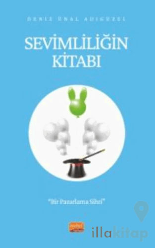 Sevimliliğin Kitabı - Bir Pazarlama Sihri