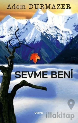 Sevme Beni