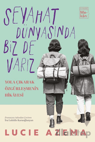 Seyahat Dünyasında Biz De Varız