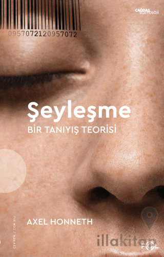 Şeyleşme - Bir Tanıyış Teorisi
