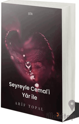 Seyreyle Cemal’i Yar İle