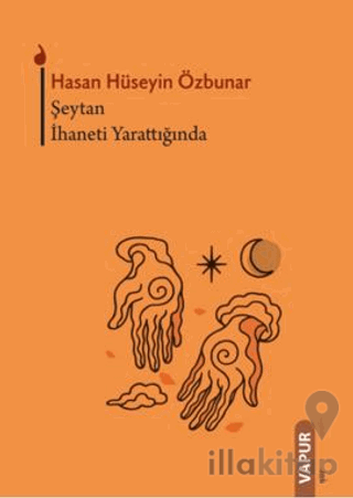 Şeytan İhaneti Yarattığında