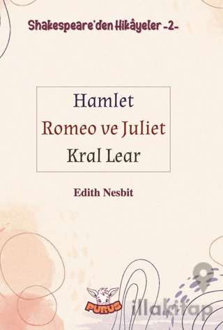 Shakespeare'den Hikayeler 2 - Hamlet-Romeo ve Juliet-Kral Lear