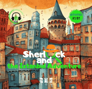 Sherlock and Istanbul Adventure